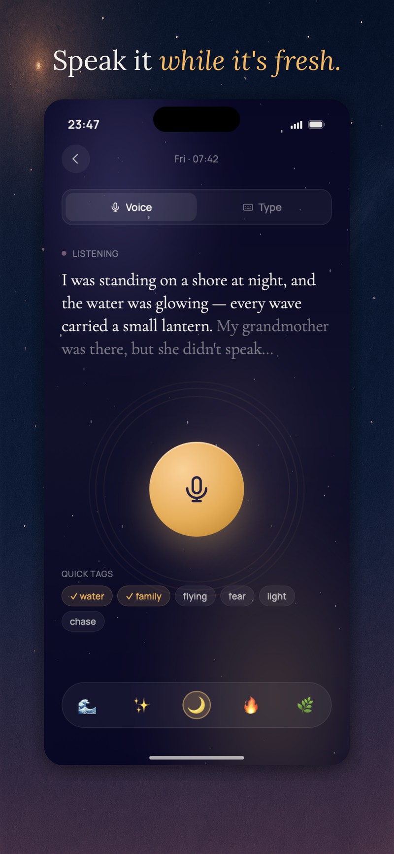 Record — Speak it while it's fresh.